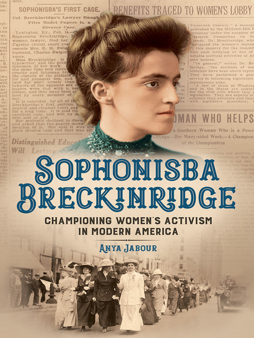 Title details for Sophonisba Breckinridge by Anya Jabour - Available